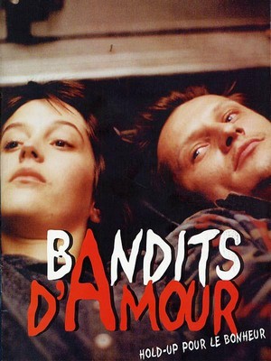 Bandits d'Amour (2001) - poster