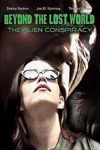 Beyond the Lost World: The Alien Conspiracy III (2001) - poster