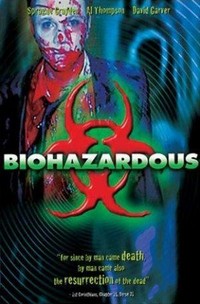 Biohazardous (2001) - poster