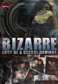 Bizarre Lust of a Sexual Deviant (2001) - poster