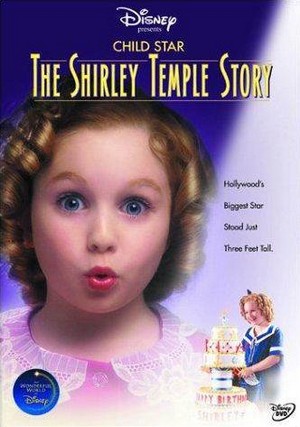 Child Star: The Shirley Temple Story (2001) - poster