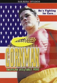 Cornman: American Vegetable Hero (2001) - poster