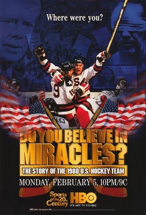 Do You Believe in Miracles? The Story of the 1980 U.S. Hockey Team (2001) - poster