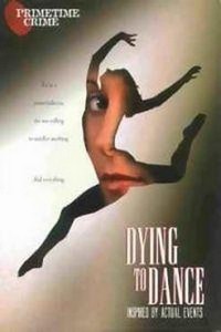 Dying to Dance (2001) - poster