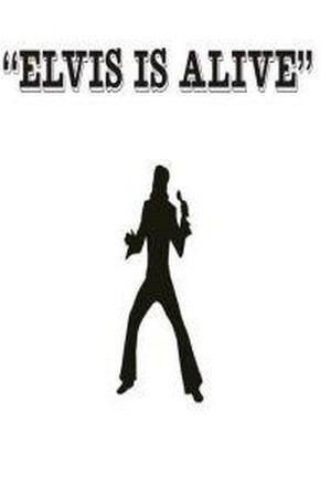 Elvis Is Alive (2001) - poster