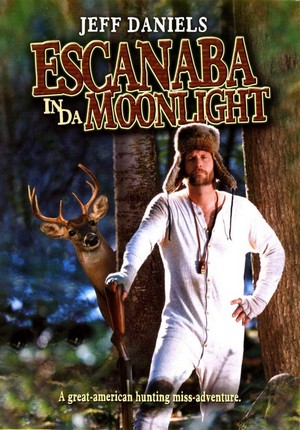 Escanaba in da Moonlight (2001) - poster