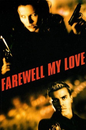Farewell, My Love (2001) - poster