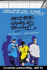 Goodbye Charlie Bright (2001) - poster