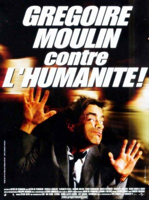 Grégoire Moulin contre l'Humanité (2001) - poster