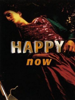 Happy Now (2001) - poster