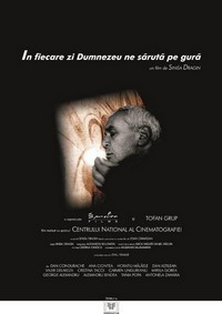 În Fiecare zi Dumnezeu ne Saruta pe Gura (2001) - poster