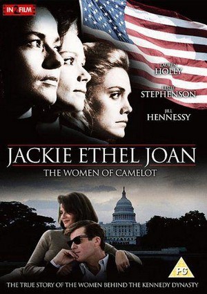 Jackie, Ethel, Joan: The Women of Camelot (2001) - poster