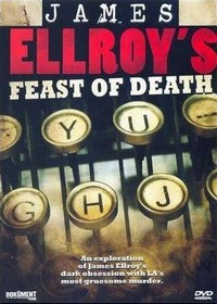 James Ellroy's Feast of Death (2001) - poster