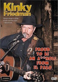 Kinky Friedman: Proud to Be an Asshole from El Paso (2001) - poster