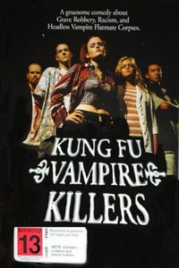 Kung Fu Vampire Killers (2001) - poster