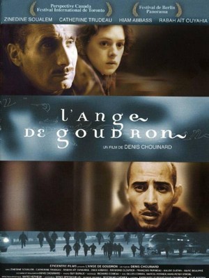 L'Ange de Goudron (2001) - poster