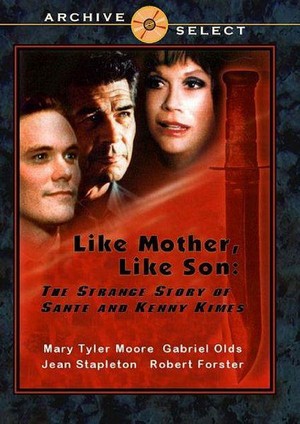 Like Mother, like Son: The Strange Story of Sante and Kenny Kimes (2001) - poster