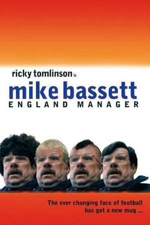 Mike Bassett: England Manager (2001) - poster