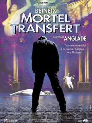 Mortel Transfert (2001) - poster