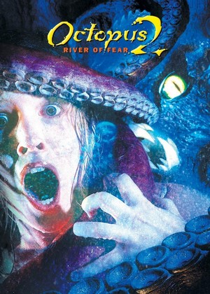 Octopus 2: River of Fear (2001) - poster