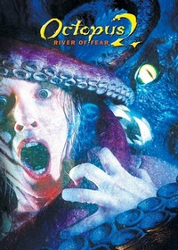 Octopus 2: River of Fear (2001) - poster