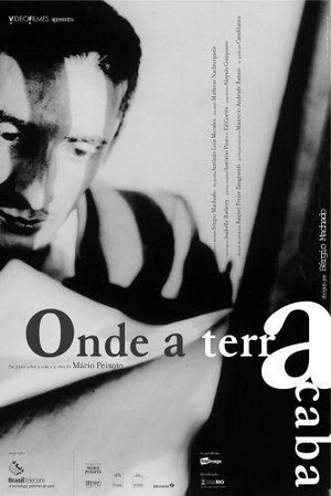 Onde a Terra Acaba (2001) - poster