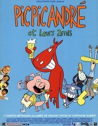 Pic-Pic, André et Leurs Amis (2001) - poster