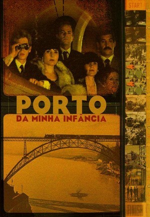 Porto da Minha Infância (2001) - poster