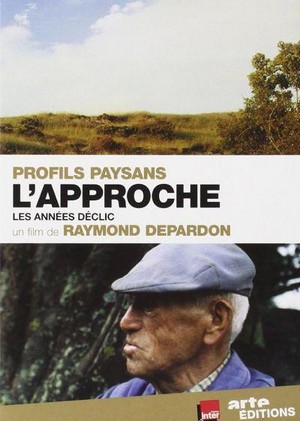 Profils Paysans: L'Approche (2001) - poster