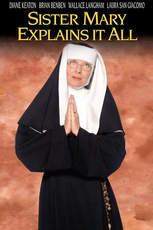 Sister Mary Explains It All (2001) - poster
