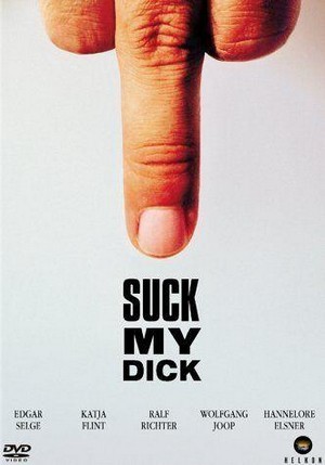 Suck My Dick (2001) - poster