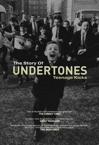 Teenage Kicks: The Undertones (2001) - poster