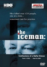 The Iceman Confesses: Secrets of a Mafia Hitman (2001) - poster