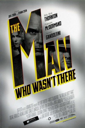The Man Who Wasn't There (2001) - poster
