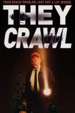 They Crawl (2001) - poster