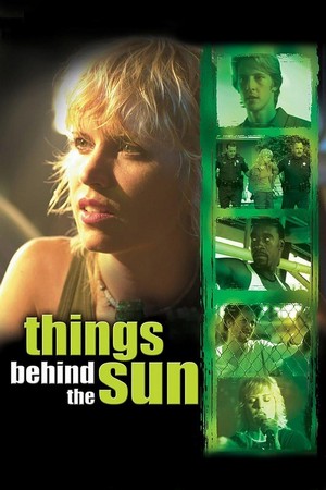 Things Behind the Sun (2001) - poster