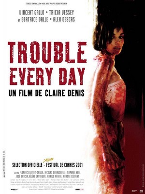 Trouble Every Day (2001) - poster