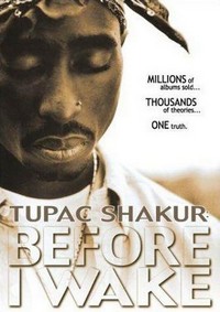 Tupac Shakur: Before I Wake (2001) - poster