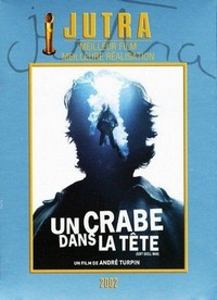 Un Crabe dans la Tête (2001) - poster