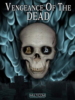 Vengeance of the Dead (2001) - poster