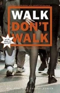 Walk Don't Walk (2001) - poster