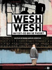 Wesh Wesh, Qu'est-ce Qui Se Passe? (2001) - poster