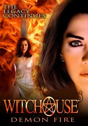 Witchouse 3: Demon Fire (2001) - poster