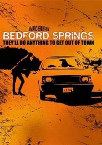 Bedford Springs (2002) - poster