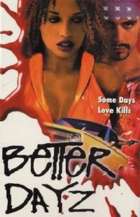 Better Dayz (2002) - poster