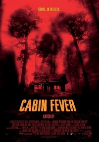 Cabin Fever (2002) - poster