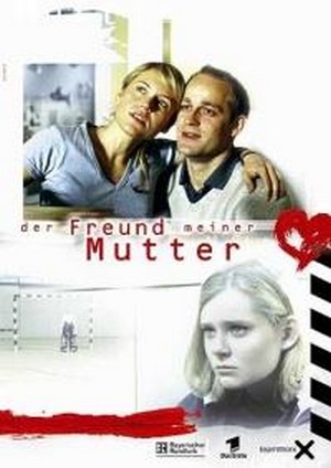 Der Freund Meiner Mutter (2002) - poster