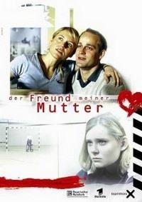 Der Freund Meiner Mutter (2002) - poster