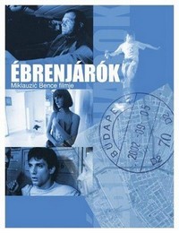 Ébrenjárók (2002) - poster