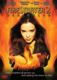 Firestarter 2: Rekindled (2002) - poster